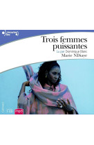 Trois femmes puissantes