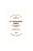 Le chamanisme indien dans la litterature americaine