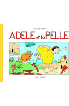 Adele et la pelle