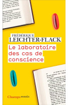 Le laboratoire des cas de conscience