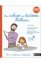 Mon cahier de dictees  -  cm2  -  10/11ans (edition 2020)