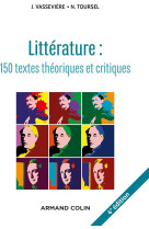 Litterature  -  150 textes theoriques et critiques