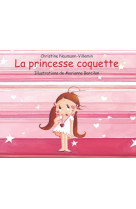 La princesse coquette