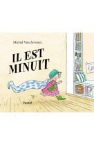 Il est minuit