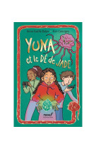 Yuna et le dé de jade