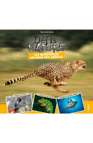 Defis nature - beaux livres les incroyables records des animaux