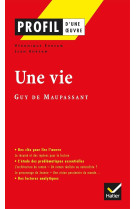 Une vie de guy de maupassant