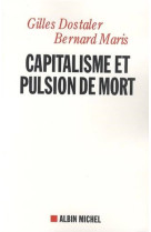 Capitalisme et pulsion de mort  -  freud et keynes