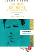 Cahiers de douai et autres poemes  -  dossier thematique : l'adolescence