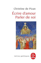 écrire d'amour, parler de soi