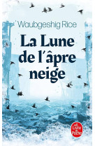 La lune de l'apre neige