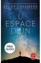 L'espace d'un an (les voyageurs, tome 1)