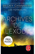 Archives de l'exode (les voyageurs, tome 3)