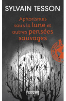 Aphorismes sous la lune