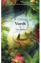 Vorrh - tome 3 : les divis