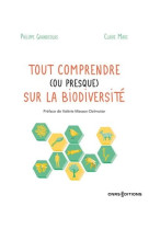 Tout comprendre (ou presque) sur la biodiversite