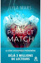 I'm not your soulmate tome 1 : the perfect match