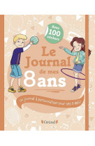 Le journal de mes 8 ans