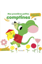 Mes petites comptines : un livre sonore a toucher