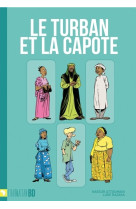 Le turban et la capote