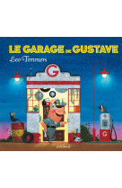 Le garage de gustave