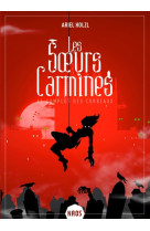 Les soeurs carmines tome 1 : le complot des corbeaux