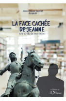 La face cachee de jeanne : une drole de rencontre