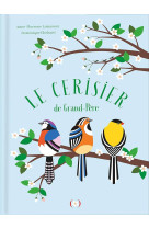 Le cerisier de grand-père