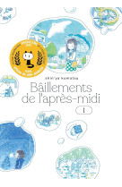 Baillements de l'apres-midi t.1