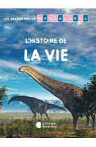 L'histoire de la vie