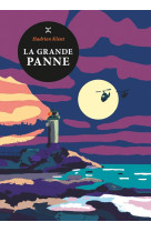 La grande panne