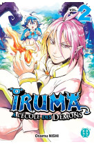 Iruma a l'ecole des demons tome 2