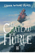 Hurle tome 1 : le chateau de hurle