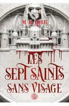 Les sept saints sans visage tome 1