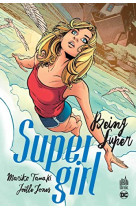 Supergirl : being super