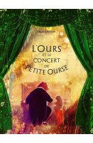 L'ours et le concert de petite ourse