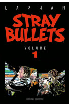 Stray bullets tome 1