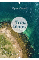 Trou blanc