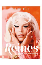 Reines : l'art du drag a la francaise