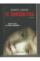 Le chuchoteur tome 1