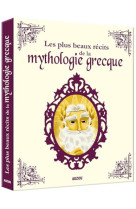 Les plus beaux recits de la mythologie grecque