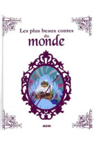 Les plus beaux contes du monde