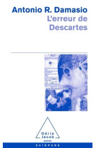 L'erreur de descartes  -  la raison des emotions