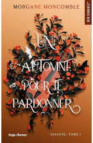 Un automne pour te pardonner