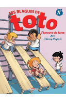 Les blagues de toto t.11 : l'epreuve de farce