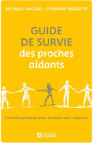 Guide de survie des proches aidants