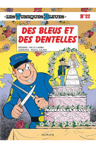 Les tuniques bleues tome 22 : des bleus et des dentelles