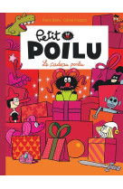 Petit poilu - tome 6 - le cadeau poilu (nouvelle maquette)