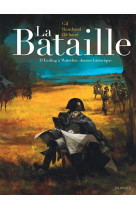 La bataille  -  integrale