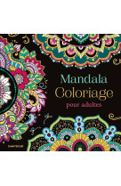 Mandala : coloriage pour adultes